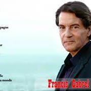 Il testo LA FILLE QUI M'ACCOMPAGNE di FRANCIS CABREL è presente anche nell'album 77-87 (1987)