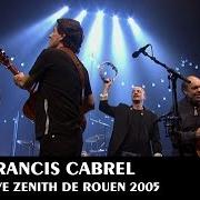Il testo QUAND J'AIME UNE FOIS J'AIME POUR TOUJOURS di FRANCIS CABREL è presente anche nell'album Double tour - cd 3 (2000)
