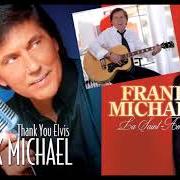 Il testo LA CASA DEL SIGNOR di FRANK MICHAEL è presente anche nell'album Thank you elvis (2003)