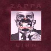 Il testo THIS IS A TEST di FRANK ZAPPA è presente anche nell'album Eihn: everything is healing nicely (1999)