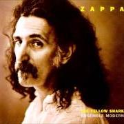 Il testo UNCLE MEAT di FRANK ZAPPA è presente anche nell'album The yellow shark (1993)