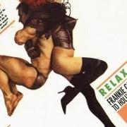 Il testo RELAX (SEX MIX) dei FRANKIE GOES TO HOLLYWOOD è presente anche nell'album Sexmix (2012)