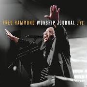 Il testo THE LORD IS GOOD di FRED HAMMOND è presente anche nell'album Worship journal (2016)