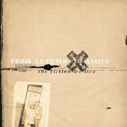 Il testo MILLIGRAM SMILE dei FROM AUTUMN TO ASHES è presente anche nell'album The fiction we live (2003)