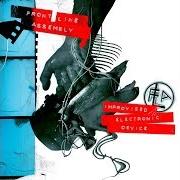 Il testo DAY OF VIOLENCE dei FRONT LINE ASSEMBLY è presente anche nell'album Improvised electronic device (2010)