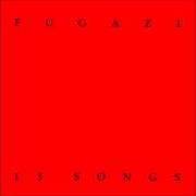 Il testo WAITING ROOM dei FUGAZI è presente anche nell'album 13 songs (1989)