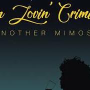 Il testo THE TRUTH dei FUN LOVIN' CRIMINALS è presente anche nell'album Another mimosa (2019)