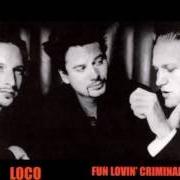 Il testo MY SIN dei FUN LOVIN' CRIMINALS è presente anche nell'album Loco (2001)