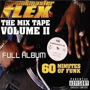Il testo HERE WE GO di FUNKMASTER FLEX è presente anche nell'album The mix tape, vol. 2: 60 minutes of funk (1997)