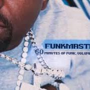 Il testo ROCKIN di FUNKMASTER FLEX è presente anche nell'album The mix tape, vol. 4: 60 minutes of funk (2000)