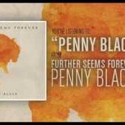 Il testo RUSTED MACHINES dei FURTHER SEEMS FOREVER è presente anche nell'album Penny black (2012)