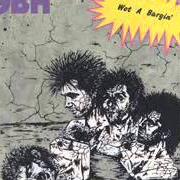 Il testo NO ONE CARES dei G.B.H. è presente anche nell'album Wot a bargain (1988)