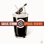 Il testo NANCY WHISKEY dei GAELIC STORM è presente anche nell'album Special reserve (2003)