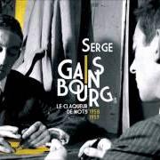 Il testo LA NUIT D'OCTOBRE di SERGE GAINSBOURG è presente anche nell'album Le claqueur de mots (1958-1959) (2010)