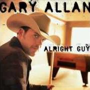 Il testo WHAT'S ON MY MIND di GARY ALLAN è presente anche nell'album Alright guy (2001)