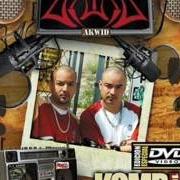 Il testo ME GUSTAS PARA MÍ degli AKWID è presente anche nell'album Komp 104.9 radio compa (2004)