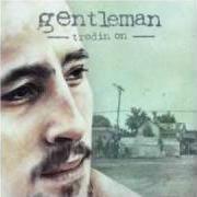 Il testo LION di GENTLEMAN è presente anche nell'album Trodin on (2009)