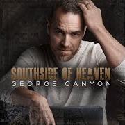 Il testo BRING IT ON di GEORGE CANYON è presente anche nell'album Southside of heaven (2018)