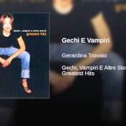 Il testo MA NON HO PIÙ LA MIA CITTÀ di GERARDINA TROVATO è presente anche nell'album Gechi, vampiri e altre storie