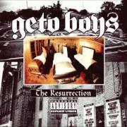Il testo FIRST LIGHT OF THE DAY di GETO BOYS è presente anche nell'album The resurrection (1996)