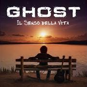 Il testo COME FAI SBAGLI di GHOST è presente anche nell'album Il senso della vita (2016)