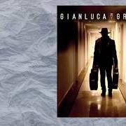 Il testo TU CHE NE SAI DI ME di GIANLUCA GRIGNANI è presente anche nell'album Tu che ne sai di me (2020)