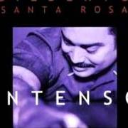 Il testo SE PUEDE di GILBERTO SANTA ROSA è presente anche nell'album Intenso (2001)