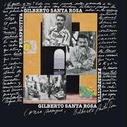 Il testo AMOR MIO NO TE VAYAS di GILBERTO SANTA ROSA è presente anche nell'album Perspectiva (1991)