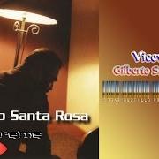 Il testo VICEVERSA di GILBERTO SANTA ROSA è presente anche nell'album Viceversa (2002)