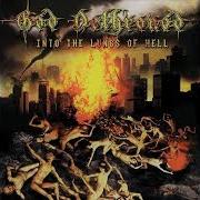 Il testo GODS OF TERROR dei GOD DETHRONED è presente anche nell'album Into the lungs of hell (2003)