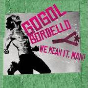 Il testo BOILING POINT dei GOGOL BORDELLO è presente anche nell'album We mean it, man! (2026)