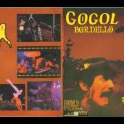Il testo NOMADIC CHRONICLE dei GOGOL BORDELLO è presente anche nell'album Voi-la intruder (1999)