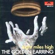 Il testo SONG OF A DEVIL'S SERVANT dei GOLDEN EARRING è presente anche nell'album Eight miles high (1969)