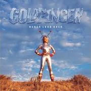 Il testo CANNONBALL dei GOLDFINGER è presente anche nell'album Never look back (2020)