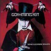 Il testo GOTHIC ANTHEM dei GOTHMINISTER è presente anche nell'album Gothic electronic anthems (2004)