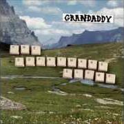 Il testo CHARTSENGRAFS dei GRANDADDY è presente anche nell'album The sophtware slump (2000)