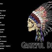 Il testo TOUCH OF GREY dei GRATEFUL DEAD è presente anche nell'album Very best of grateful dead (2003)