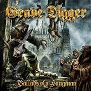 Il testo BALLAD OF A HANGMAN dei GRAVE DIGGER è presente anche nell'album Ballads of a hangman (2009)