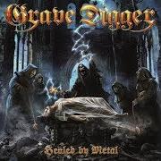 Il testo HEALED BY METAL dei GRAVE DIGGER è presente anche nell'album Healed by metal (2017)