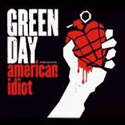 Il testo AMERICAN IDIOT dei GREEN DAY è presente anche nell'album American idiot (2004)