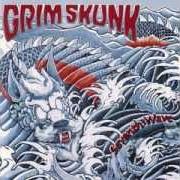 Il testo CÉLINE dei GRIMSKUNK è presente anche nell'album Seventh wave (2002)