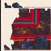 Il testo CUT-OUT dei GRIZZLY BEAR è presente anche nell'album Painted ruins (2017)