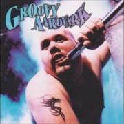 Il testo SCRAPE NOISE dei GROOVY AARDVARK è presente anche nell'album Vacuum (1996)