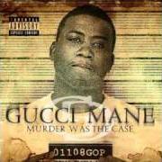 Il testo STOOPID di GUCCI MANE è presente anche nell'album Murder was the case (2009)