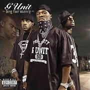 Il testo GROUPIE LOVE di G-UNIT è presente anche nell'album Beg for mercy (2003)