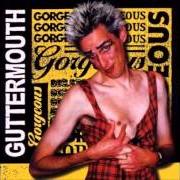 Il testo HIT MACHINE dei GUTTERMOUTH è presente anche nell'album Gorgeous (1999)