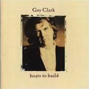 Il testo I DON'T LOVE YOU MUCH DO I di GUY CLARK è presente anche nell'album Boats to build (1992)