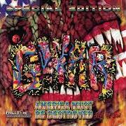 Il testo BAD BAD MEN (CANADIAN VERSION ONLY) dei GWAR è presente anche nell'album America must be destroyed (1993)