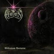 Il testo MILLENIUM OVERTURE (INTRO) dei HADES ALMIGHTY è presente anche nell'album Millennium nocturne (1999)