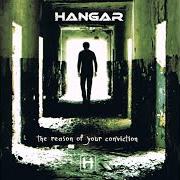 Il testo CAPTIVITY (A HOUSE WITH A THOUSAND ROOMS) dei HANGAR è presente anche nell'album The reason of your conviction (2007)